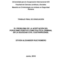 El problema de la aceptación del populismo Punitivo como politica criminal en la Sociedad civil Costarricense