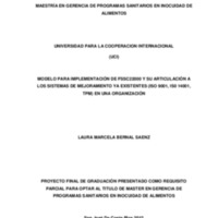 Proyecto: Modelo para implementación de FSSC22000 y su articulación a los sistemas de mejoramiento ya existentes (ISO 9001,ISO14001,TPM) en una organización